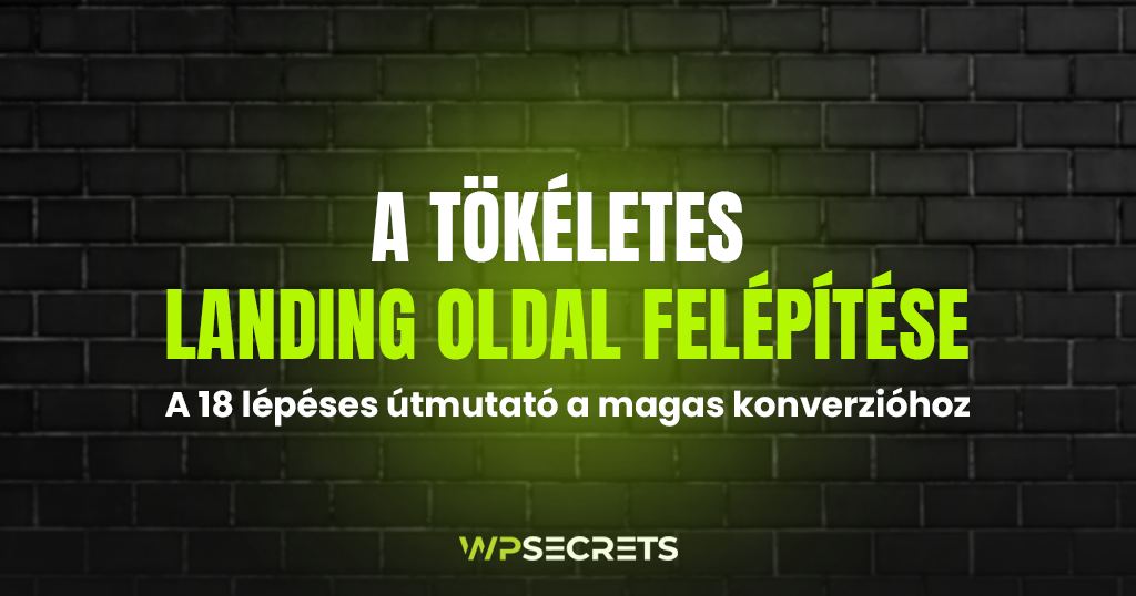 A tökéletes landing oldal felépítése